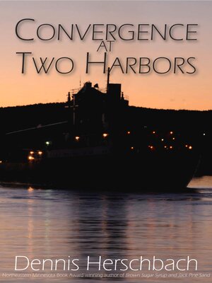 cover image of Convergence at Two Harbors
